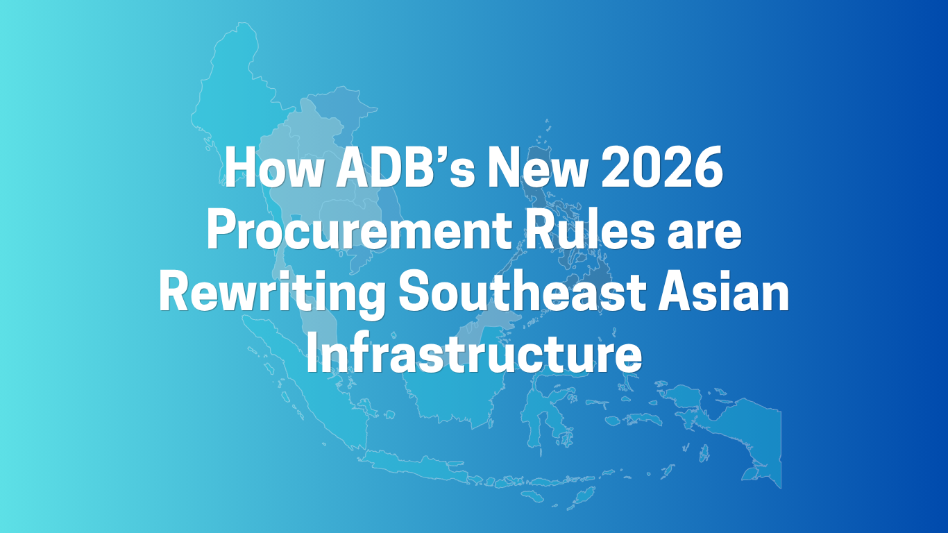 How ADB’s New 2026 Procurement Rules are Rewriting Southeast Asian Infrastructure